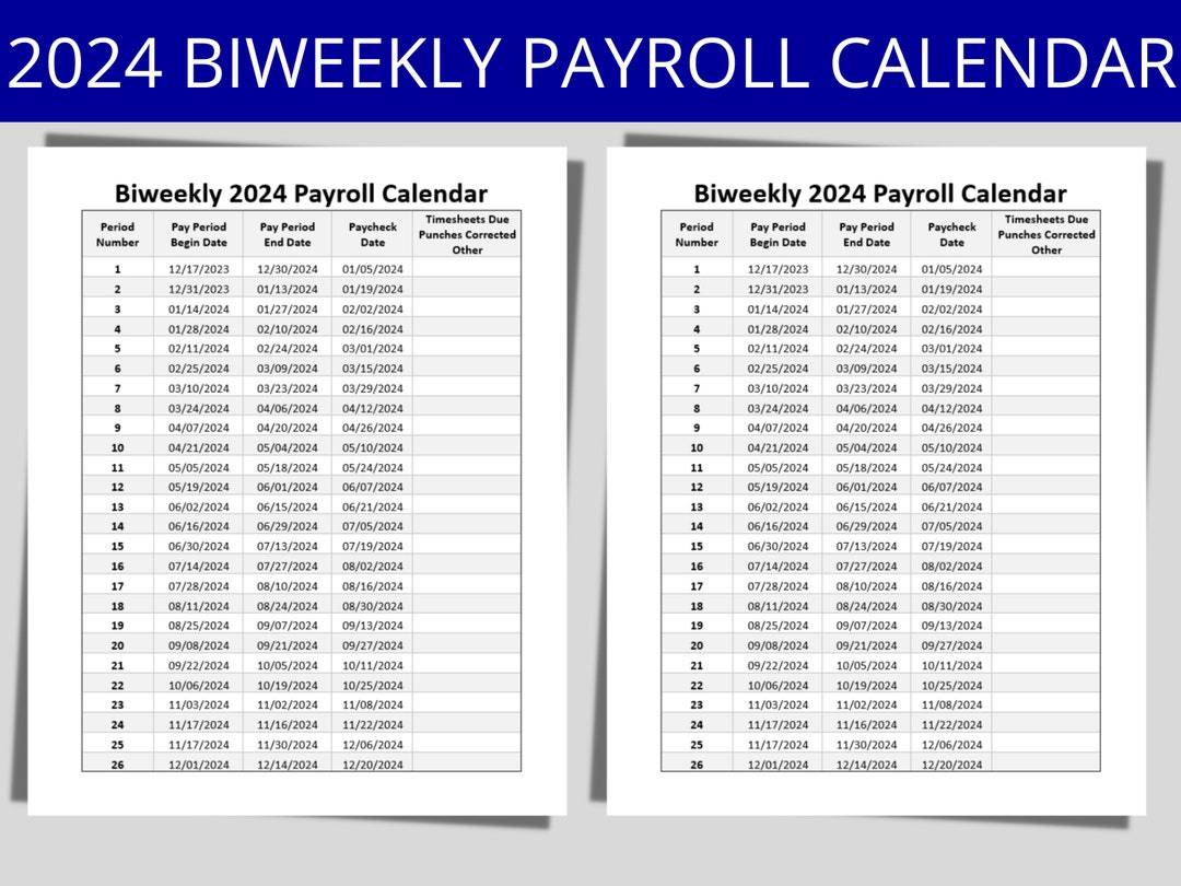 2024 Payroll Calendar Biweekly Printable Calendar 2024 Printable