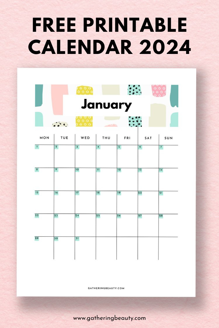 Free Printable Calendar 2024 — Gathering Beauty | Printable Monthly Calendar 2024 Homemade Gifts Made Easy