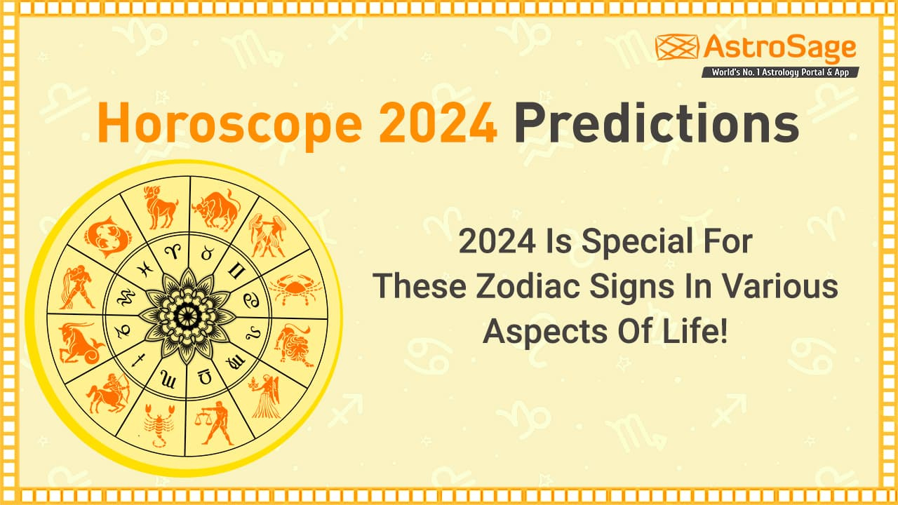 Horoscope 2024: Read The Complete Horoscope For 2024! | Calendar 2024