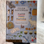 Julia Rothman: Farm, Food, Nature Engagement Calendar 2021 | Julia Rothman Engagement Calendar 2024