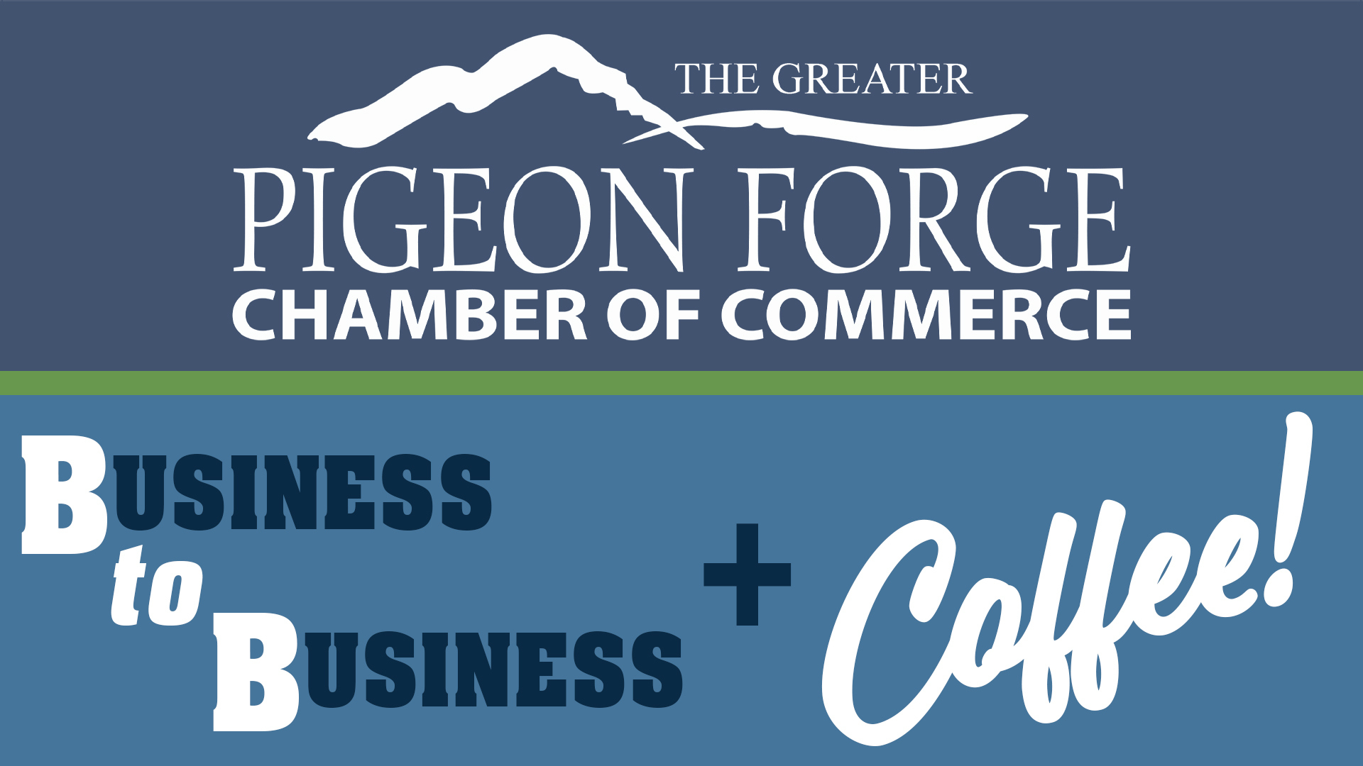 July 2024 B To B Plus Coffee! | Pigeon Forge Chamber Of | Calendar 2024