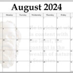 24+ August 2024 Quote Calendars | August 2024 Blank Printable Calendar