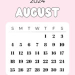 August 2024 Calendar   20 Cute & Free Printables | Saturdaygift | August 18 2024 Calendar