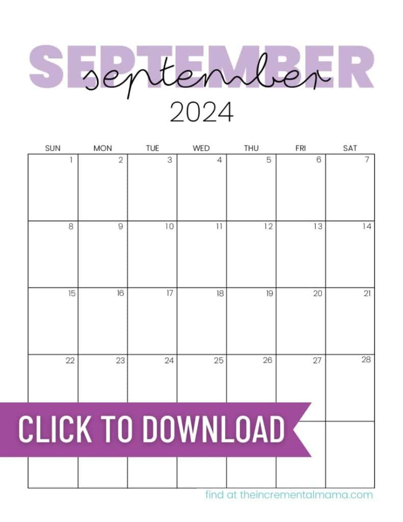 Free 2024 Monthly Calendar Printable Templates - The Incremental Mama | September Free Printable Calendar 2024 Mlk Day