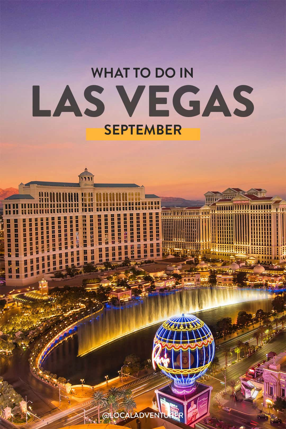 Las Vegas September Events 2024 - Things To Do, Weather, What To Pack | Las Vegas Calendar September 2024