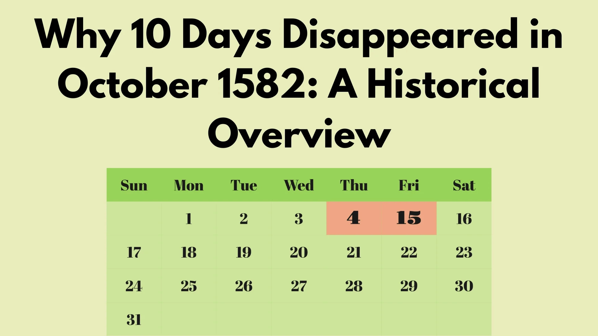 Why 10 Days Disappeared In October 1582: A Historical Overview - | October 2024 Calendar Missing Days