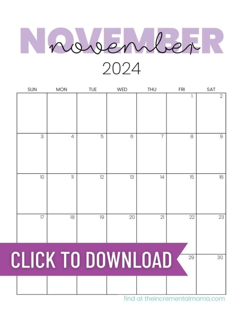 Free 2024 Monthly Calendar Printable Templates - The Incremental Mama | November Trend Arrow Calendar 2024 Free Printable