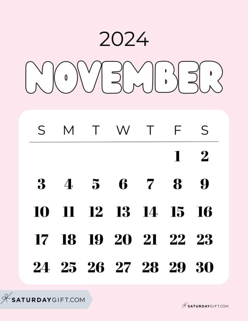 November 2024 Calendar - 20 Cute &amp;amp; Free Printables | Saturdaygift | Calendar 2024