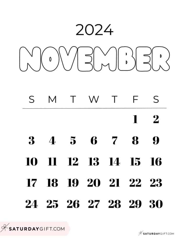 November 2024 Calendar - 20 Cute &amp;amp; Free Printables | Saturdaygift | November 2024 22 Calendar Printable