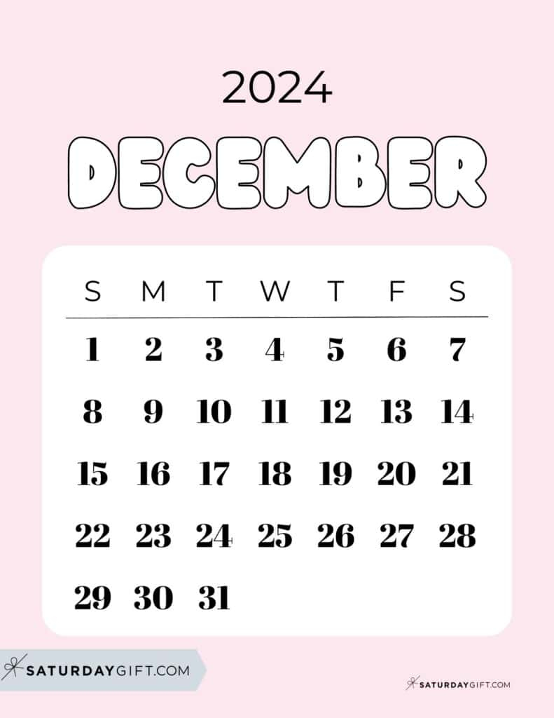 December 2024 Calendar - 20 Cute &amp;amp; Free Printables | Saturdaygift | Calendar 2024