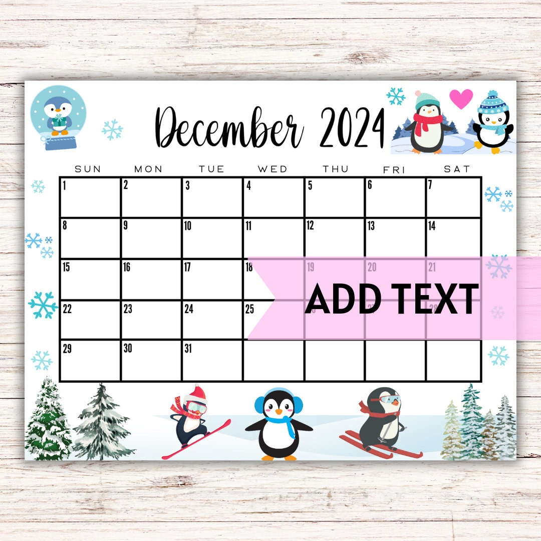 Editable Printable December Calendar 2024 Cute Christmas Penguin Calendar Holiday Calendar December 2024 Calendar Family Calendar - Etsy | December 2024 Calendar Printable Penguin