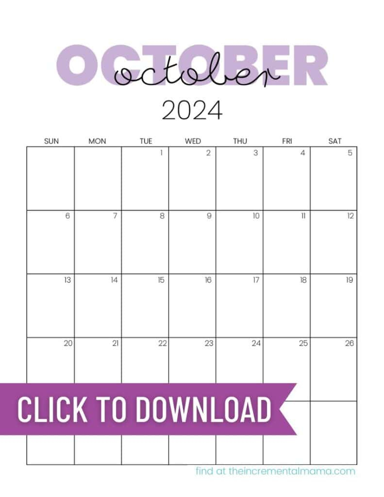 Free 2024 Monthly Calendar Printable Templates - The Incremental Mama | Calendar Free Printable October-December 2024 Bills