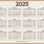 2025 Calendar Printable Free, Horizontal, Beige – Pashacoffee |  Calendar 2025