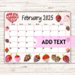 Editable Printable February Calendar 2025 Cute Valentine'S Day February  2025 Calendar W/ Chocolate Covered Strawberries Monthly Calendar   Etsy |  Calendar 2024