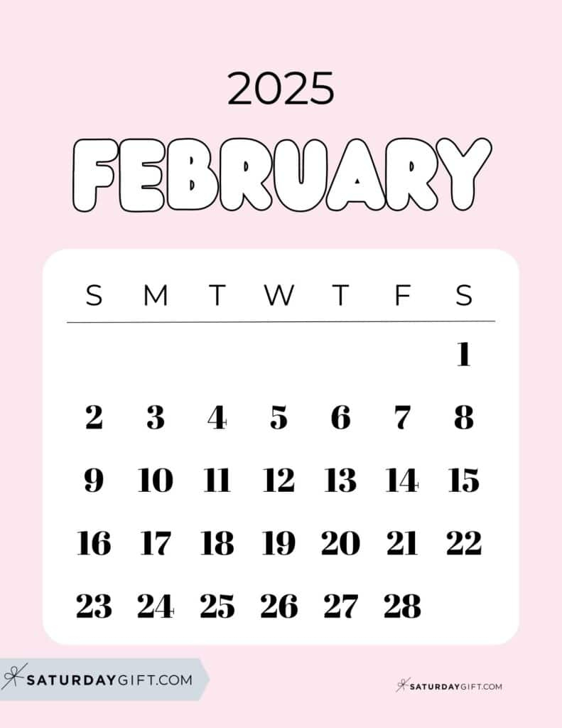 February 2025 Calendar - 20 Cute &amp;amp; Free Printables | Saturdaygift | Cute February 2025 Calendar