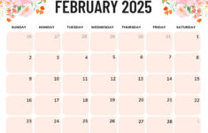 February 2025 Calendar (52 Free Pdf Printables) |  Calendar 2024