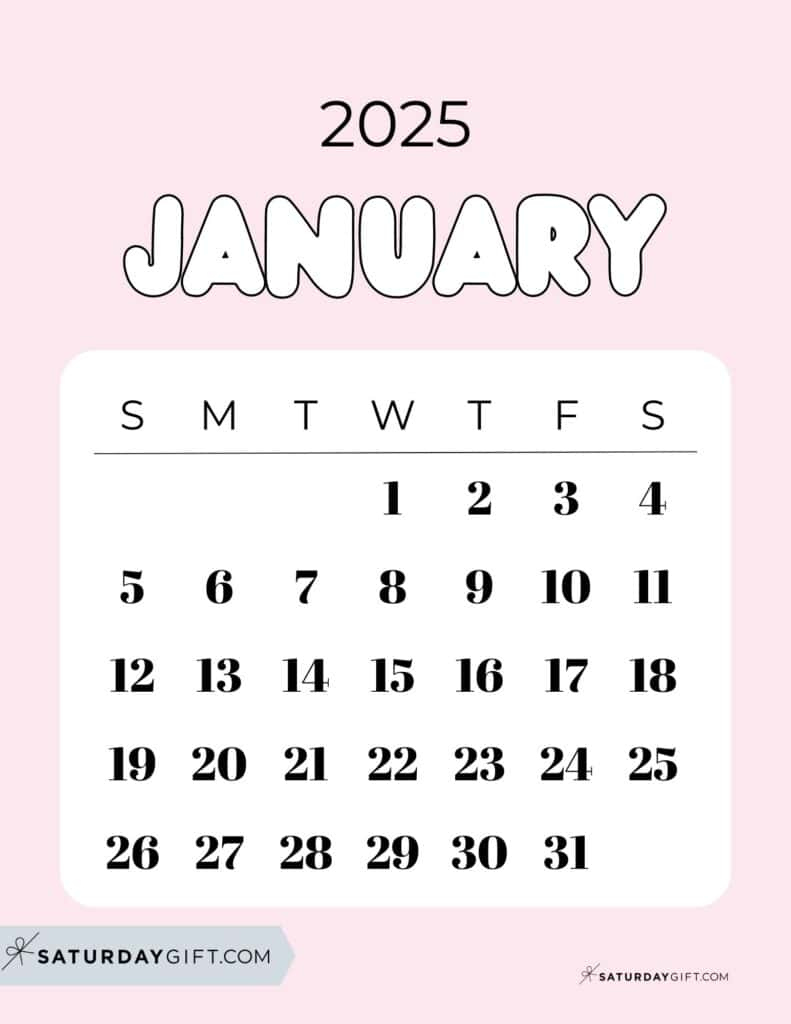 January 2025 Calendar - 20 Cute &amp;amp; Free Printables | Saturdaygift | Calendar 2025