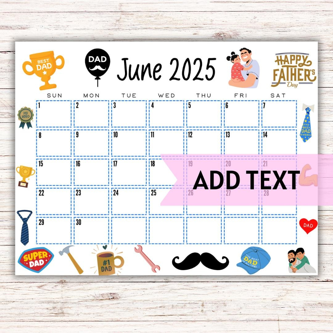Editable Printable June Calendar 2025 | Cute Father&amp;#039;S Day Calendar | June 2025 Calendar | Monthly Calendar | Fillable Calendar - Etsy Denmark | June 2025 Calendar Father Day