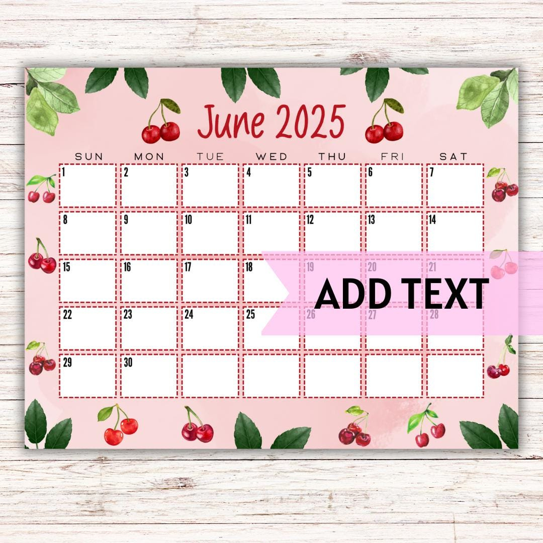 Editable Printable June Calendar 2025 | Cute Watercolor Cherry Themed June Calendar W/ Watercolor Leaves | Fillable Calendar - Etsy | June Dry Erase Calendar Ideas 2025