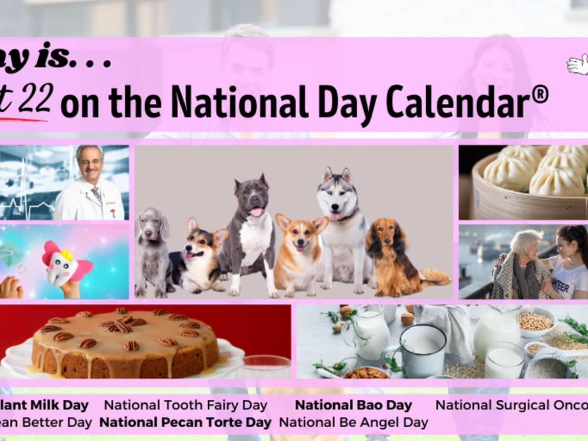 August 22, 2023 | National Be An Angel Day | Never Bean Better Day | Calendar 2025