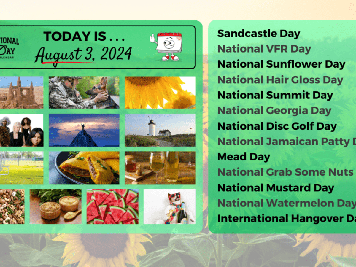 August 3, 2024, On The National Day Calendar® - National Day Calendar | Calendar 2025